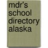 Mdr's School Directory Alaska