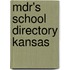 Mdr's School Directory Kansas