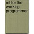 Ml For The Working Programmer