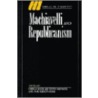 Machiavelli And Republicanism door Onbekend