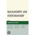 Magnanimity and Statesmanship