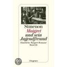 Maigret und sein Jugendfreund by Georges Simenon