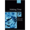 Making Time:time Manag Orgs C door Onbekend