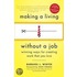 Making a Living Without a Job