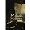 Malaria In The Social Context door Lancy Lobo