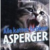 Alle katten hebben Asperger door K. Hoopmann