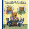 Mama and Daddy Bear's Divorce door Cornelia Spelman