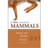 Mammals Of Britain And Europe door David W. MacDonald