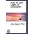 Man In The Light Of Evolution