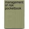 Management Of Risk Pocketbook by The Office of Government Commerce