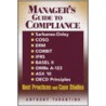 Manager's Guide to Compliance door Anthony Tarantino