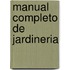 Manual Completo de Jardineria