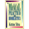 Manual Practico de Homiletica door K. Silva