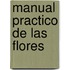 Manual Practico de Las Flores