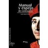 Manual Y Espejo De Cortesanos door Carlos Martin Perez