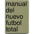 Manual del Nuevo Futbol Total