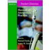 Manual of Anesthesia Practice door Manuel Pardo