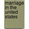 Marriage In The United States door Auguste Carlier