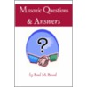 Masonic Questions And Answers door Paul M. Bessel