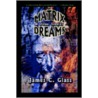 Matrix Dreams & Other Stories door James C. Glass