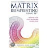 Matrix Reimprinting Using Eft door Sasha Allenby