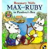 Max and Ruby in Pandora's Box door Rosemary Wells