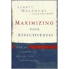 Maximizing Your Effectiveness by Aubrey Malphurs