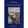 De twintigste eeuw door M. Schroevers
