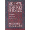 Medieval Handbooks Of Penance by Johnthomas Mcneill