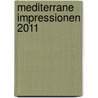 Mediterrane Impressionen 2011 door Onbekend