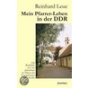 Mein Pfarrer-leben In Der Ddr by Reinhard Leue