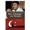 Mein Schwager - ein Märtyrer by Wolfgang Häde