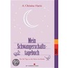 Mein Schwangerschaftstagebuch by A. Christine Harris