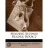 Melodic Second Reader, Book 2