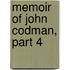 Memoir of John Codman, Part 4