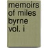 Memoirs Of Miles Byrne Vol. I