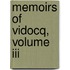 Memoirs Of Vidocq, Volume Iii