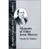 Memoirs of Elder Jesse Mercer door Charles D. Mallary