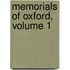 Memorials Of Oxford, Volume 1