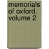 Memorials Of Oxford, Volume 2