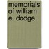 Memorials Of William E. Dodge