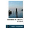 Memorias Do Carcere, Volume I door Camilo Castelo Branco