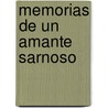Memorias de Un Amante Sarnoso by Groucho Marx