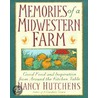Memories Of A Midwestern Farm door Nancy Hutchens