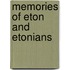 Memories Of Eton And Etonians