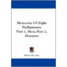 Memories of Eight Parliaments door Henry W. Lucy