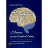 Memory in the Cerebral Cortex door Joaquin M. Fuster