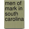 Men of Mark in South Carolina door James Calvin Hemphill