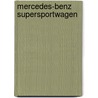 Mercedes-Benz Supersportwagen door Thomas Wirth