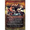 Mercenaries And Their Masters door William Caferro